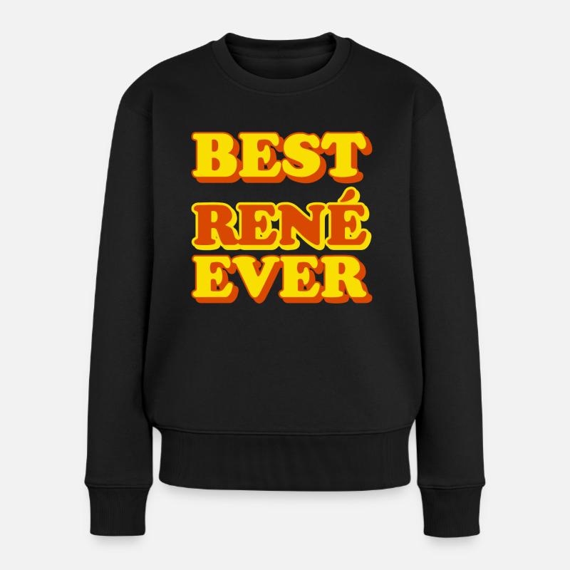 Lustiges Geschenk mit Vornamen René - Frauen Premium Bio Pullover - Schwarz