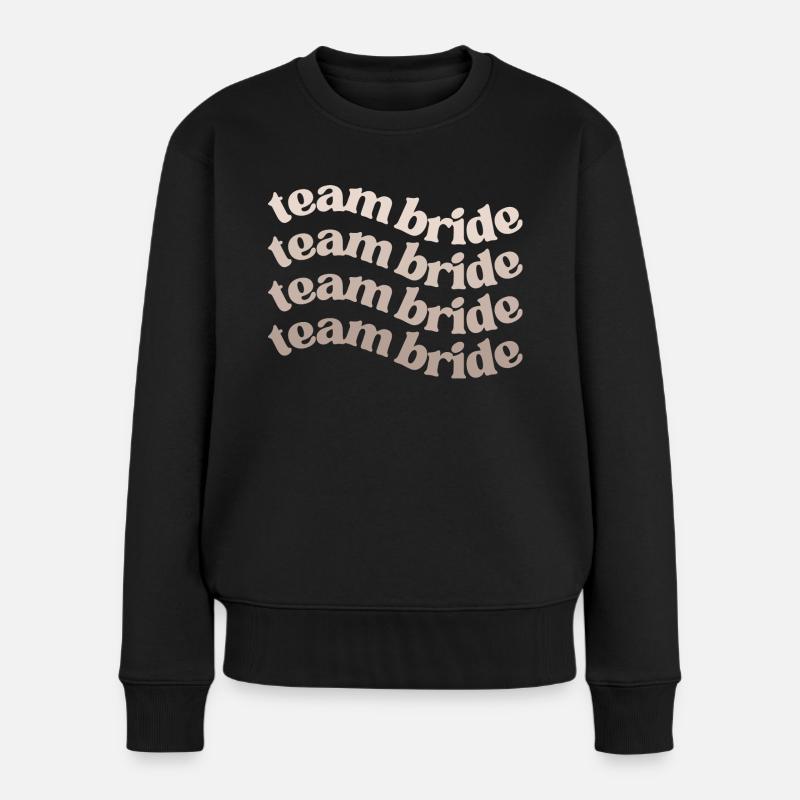 Team Bride groovy design bachelorette party JGA - Frauen Premium Bio Pullover - Schwarz