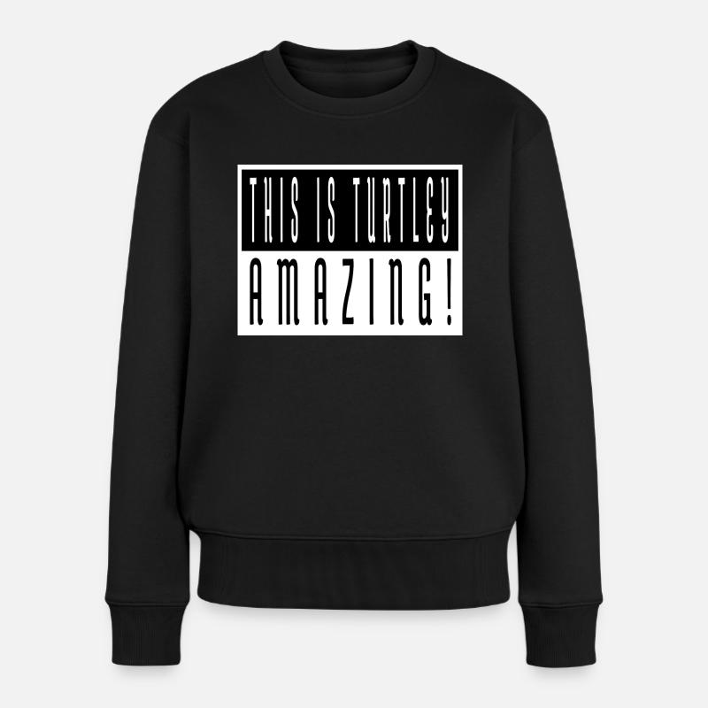 Cool Love Cadeau Dorsale Carapace Blagues Geek - Pull Premium bio Femme - noir