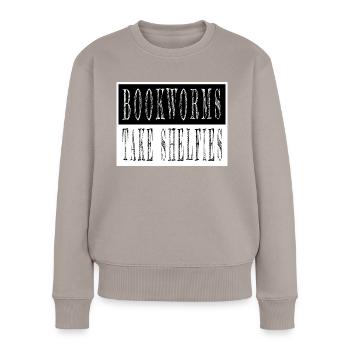 quotes quote readers bookish stuff love sayings - Frauen Premium Bio Pullover - Taupe - Vorne - Julia (174cm)