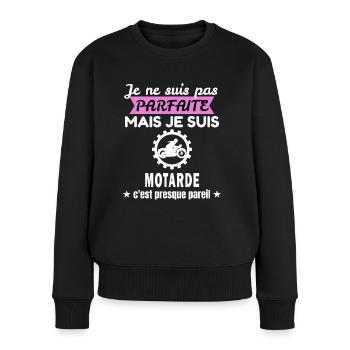 je ne suis pas parfaite motarde humour motarde - Pull Premium bio Femme - noir - Devant - Julia (174cm)