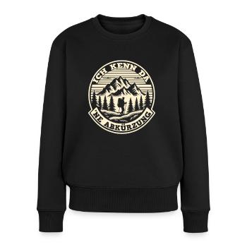 Ich kenn da 'ne Abkürzung Lustiger Wander Spruch - Frauen Premium Bio Pullover - Schwarz - Vorne - Julia (174cm)