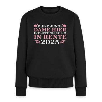 Rentnerin 2025 Ruhestand Eintritt Kollegin - Frauen Premium Bio Pullover - Schwarz - Vorne - Julia (174cm)