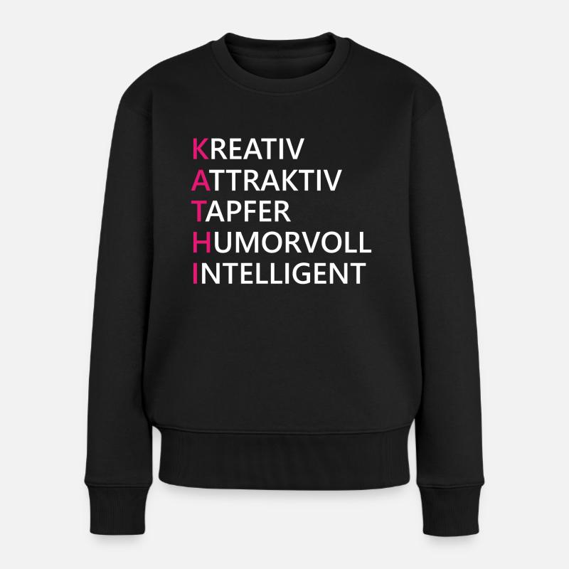 Kathi Name Geschenk - Frauen Premium Bio Pullover - Schwarz