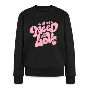 All we need is love - Women's Premium Organic Jumper - black - Front - Julia (174cm)