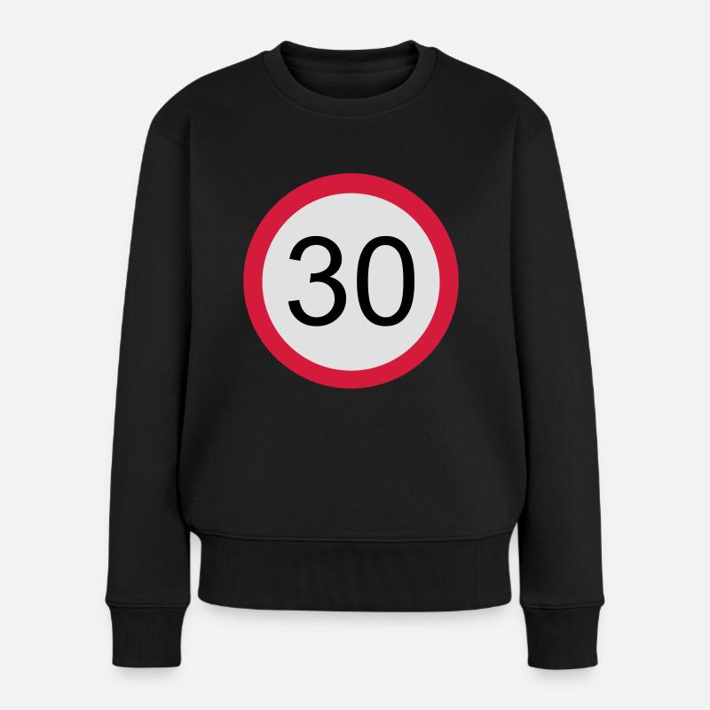 30 - Geburtstag - Frauen Premium Bio Pullover - Schwarz