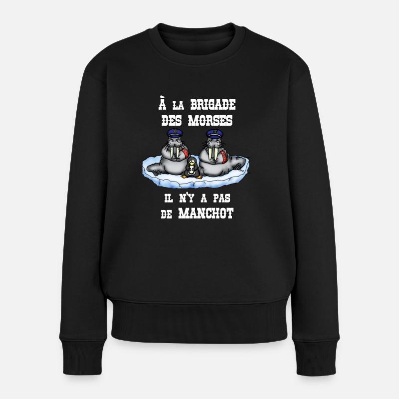 À la BRIGADE DES MORSES il n'y a pas de MANCHOT - Pull Premium bio Femme - noir