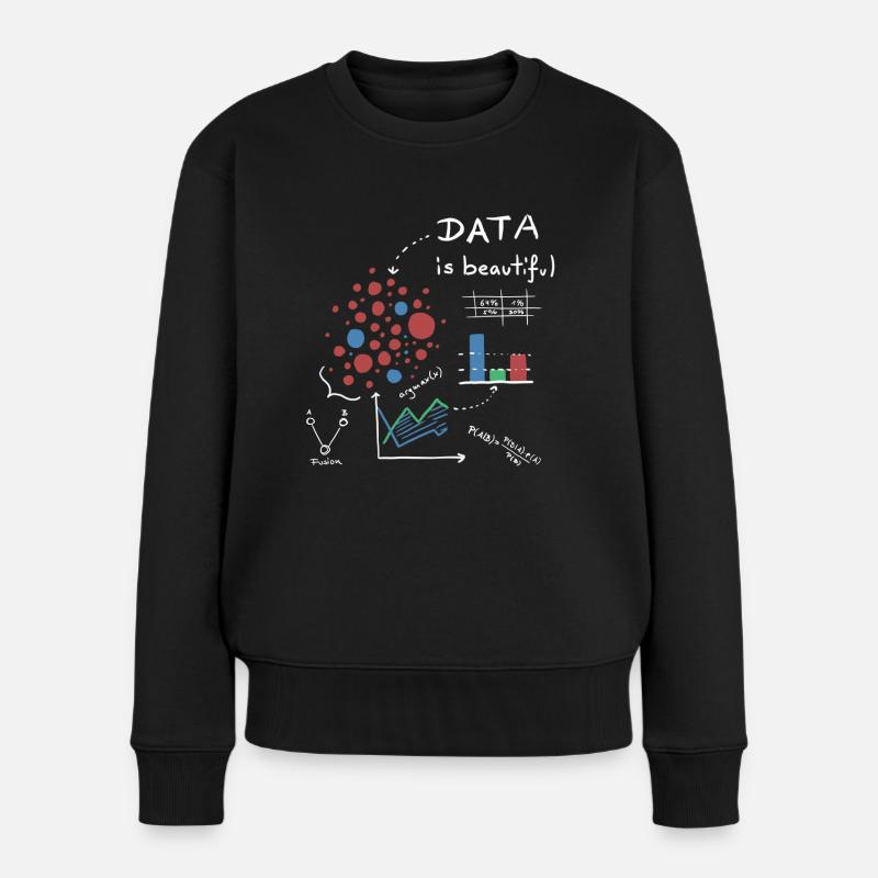 Data is beautiful! - Frauen Premium Bio Pullover - Schwarz