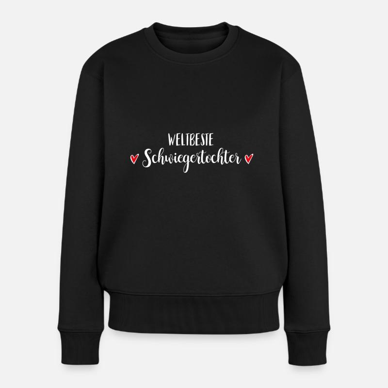 beste schwiegertochter hochzeit heirat geschenk - Frauen Premium Bio Pullover - Schwarz