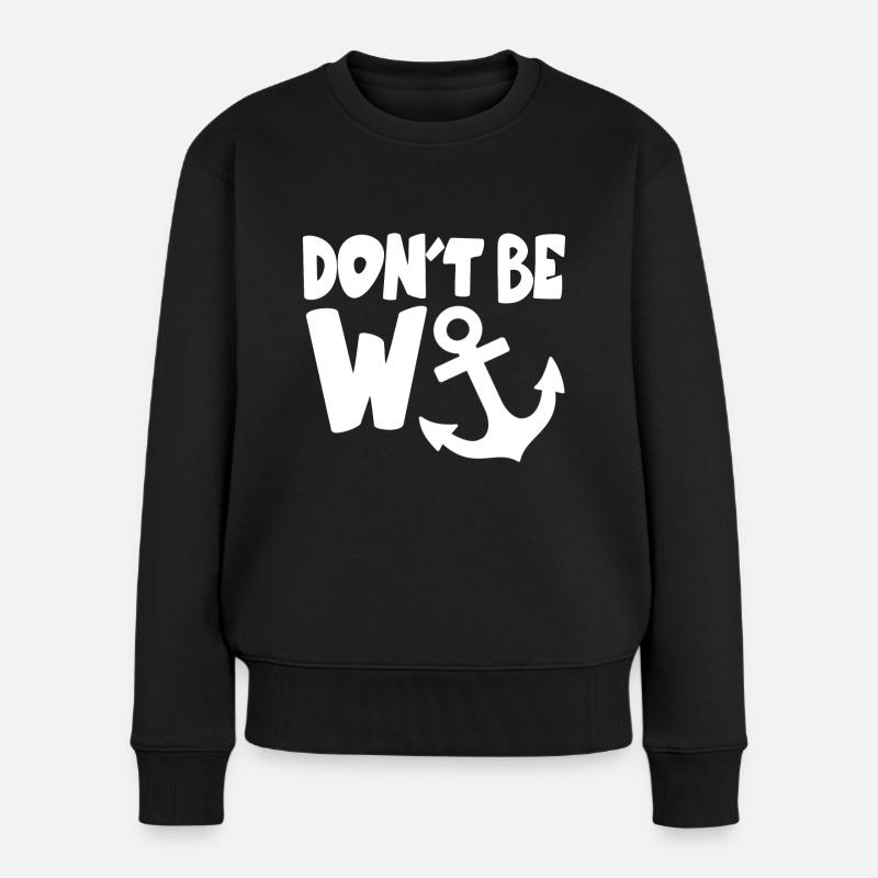 Ne soyez pas un branleur - Pull Premium bio Femme - noir