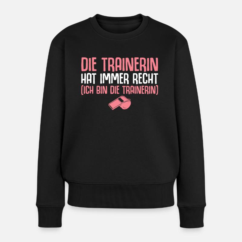 Fußballtrainerin Personal Trainerin Geschenk - Frauen Premium Bio Pullover - Schwarz