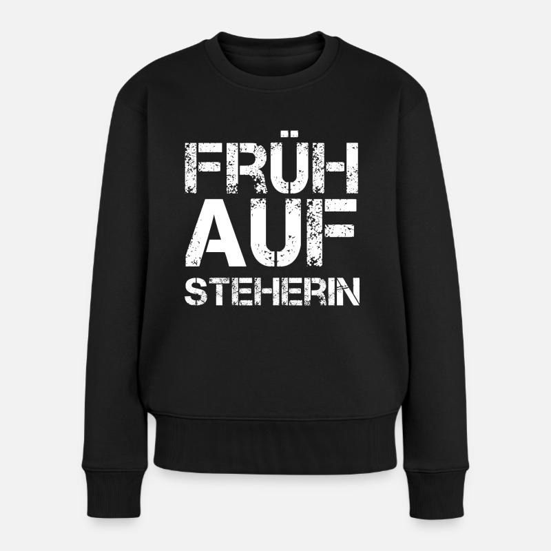 Frühaufsteherin - Frauen Premium Bio Pullover - Schwarz