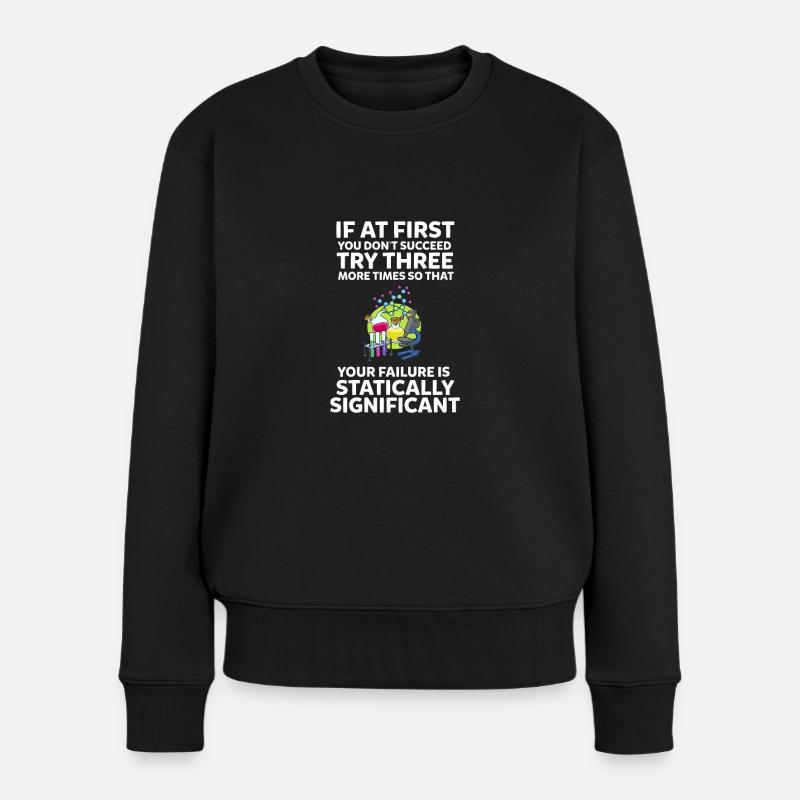 Science Teacher Funny Science - Women's Premium Organic Jumper - black