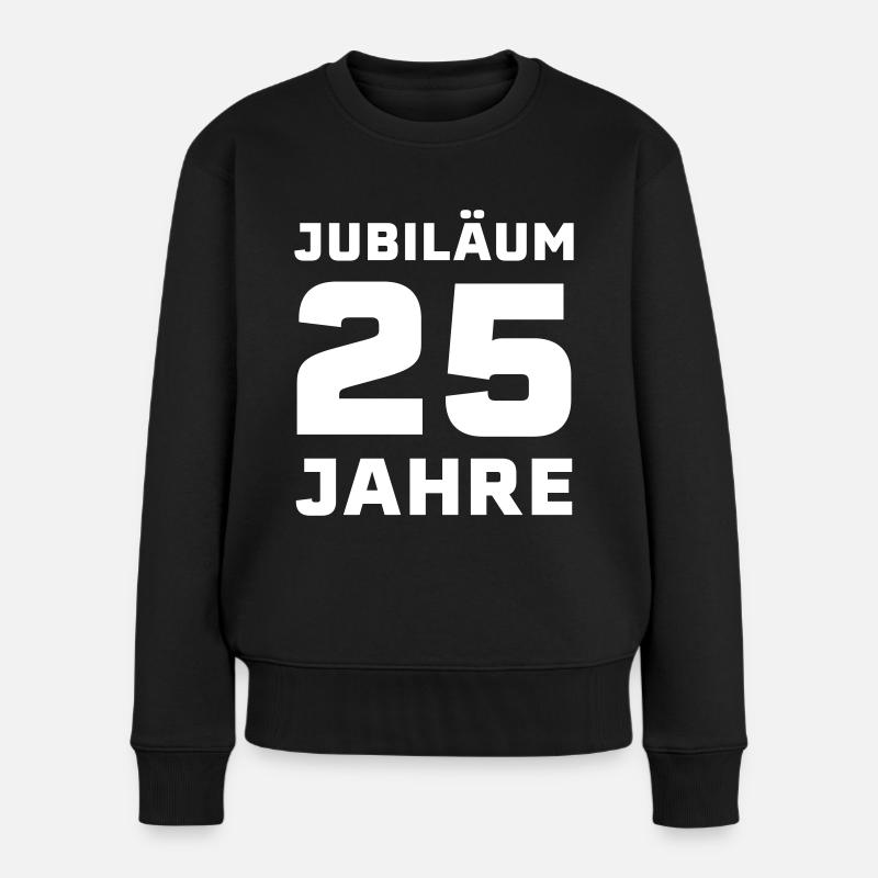 Jubiläum 25 Jahre Firmenjubiläum Geschenk - Frauen Premium Bio Pullover - Schwarz