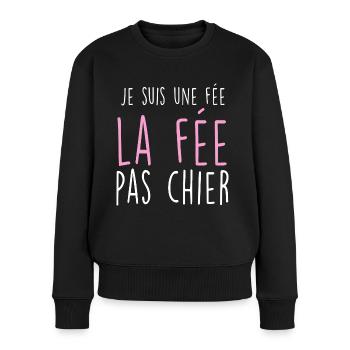 Je Suis La Fée la fée Pas Chier Humour Femme - Pull Premium bio Femme - noir - Devant - Julia (174cm)