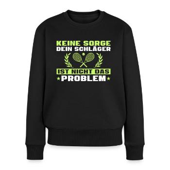 Tennis Schläger ist nicht das Problem - Frauen Premium Bio Pullover - Schwarz - Vorne - Julia (174cm)