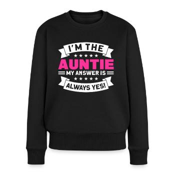 Aunt Aunt aunt Gift - Women's Premium Organic Jumper - black - Front - Julia (174cm)