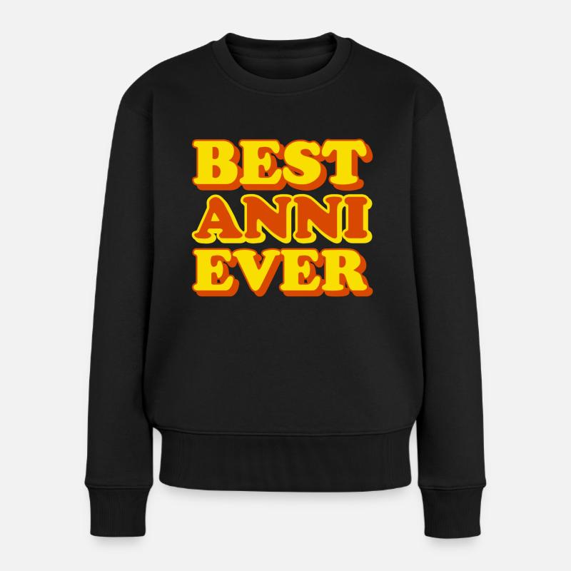 Anni Vorname lustiges Geschenk - Frauen Premium Bio Pullover - Schwarz
