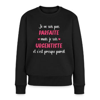 Je ne suis pas parfaite mais urgentiste - Pull Premium bio Femme - noir - Devant - Julia (174cm)