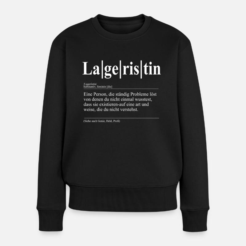 Lageristin Lustige Berufs Definition - Frauen Premium Bio Pullover - Schwarz