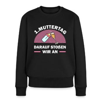 1 Muttertag Anstoßen - Frauen Premium Bio Pullover - Schwarz - Vorne - Julia (174cm)