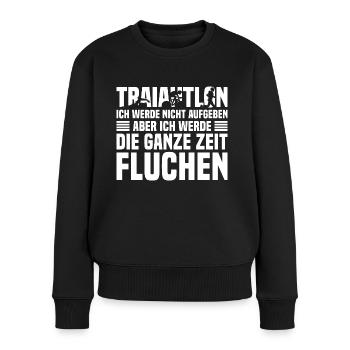 Triathlon Triathlet Ich werde nicht aufgeben - Frauen Premium Bio Pullover - Schwarz - Vorne - Julia (174cm)