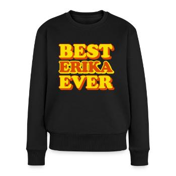 Erika First Name Funny Gift - Women's Premium Organic Jumper - black - Front - Julia (174cm)