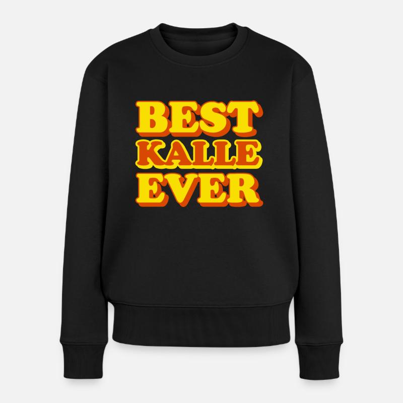Kalle Vorname Lustiges Geschenk - Frauen Premium Bio Pullover - Schwarz