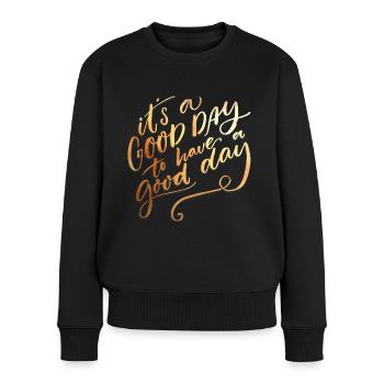 Typography Good Day - Women's Premium Organic Jumper - black - Front - Julia (174cm)