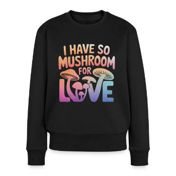 Pilz Pilze Funghi Champignon - Frauen Premium Bio Pullover - Schwarz - Vorne - Julia (174cm)
