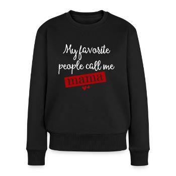 My favorite people call me Mama - Pull Premium bio Femme - noir - Devant - Julia (174cm)