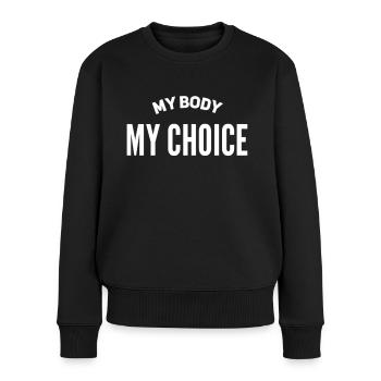 My Body My Choice - Women's Premium Organic Jumper - black - Front - Julia (174cm)