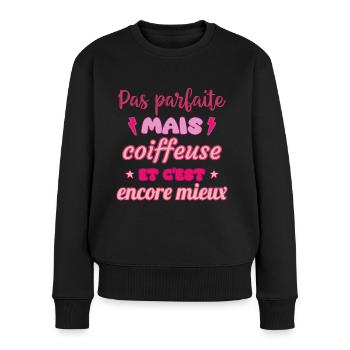 paPas parfaite mais coiffeuse,cadeau coiffeuse - Pull Premium bio Femme - noir - Devant - Julia (174cm)