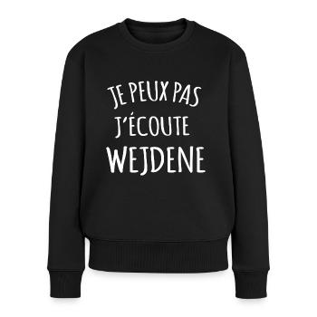 Je peux pas j'écoute Wejdene - Pull Premium bio Femme - noir - Devant - Julia (174cm)
