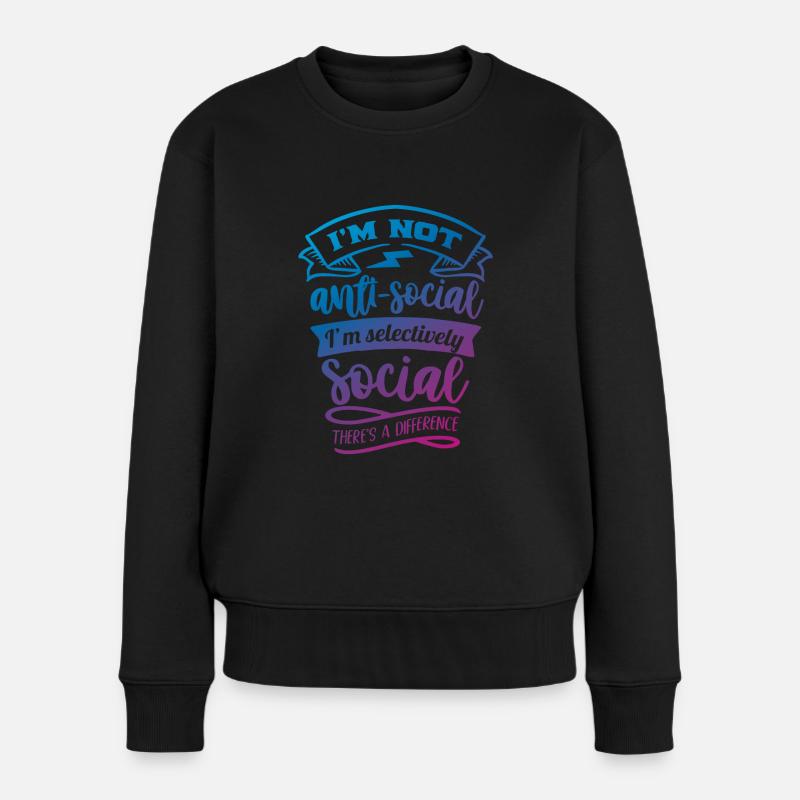 Antisocial - Selektiv sozial - col - Frauen Premium Bio Pullover - Schwarz