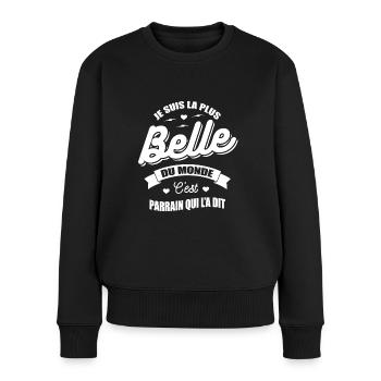 JE SUIS LA PLUS BELLE DU MONDE PARRAIN L'A DIT - Pull Premium bio Femme - noir - Devant - Julia (174cm)