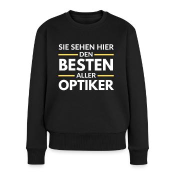 Sie sehen hier den Besten aller Optiker - Frauen Premium Bio Pullover - Schwarz - Vorne - Julia (174cm)
