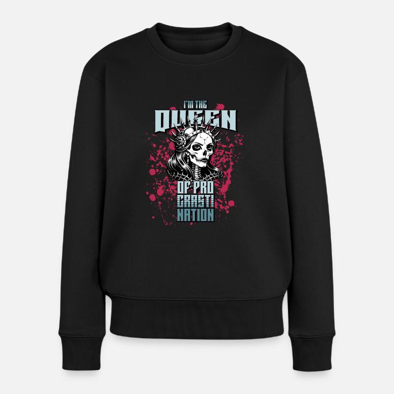 Crâne de procrastination de reine // Crâne FS0217 - Pull Premium bio Femme - noir