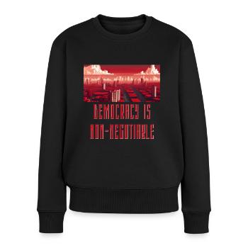 Demokratie ist nicht verhandelbar - Frauen Premium Bio Pullover - Schwarz - Vorne - Julia (174cm)