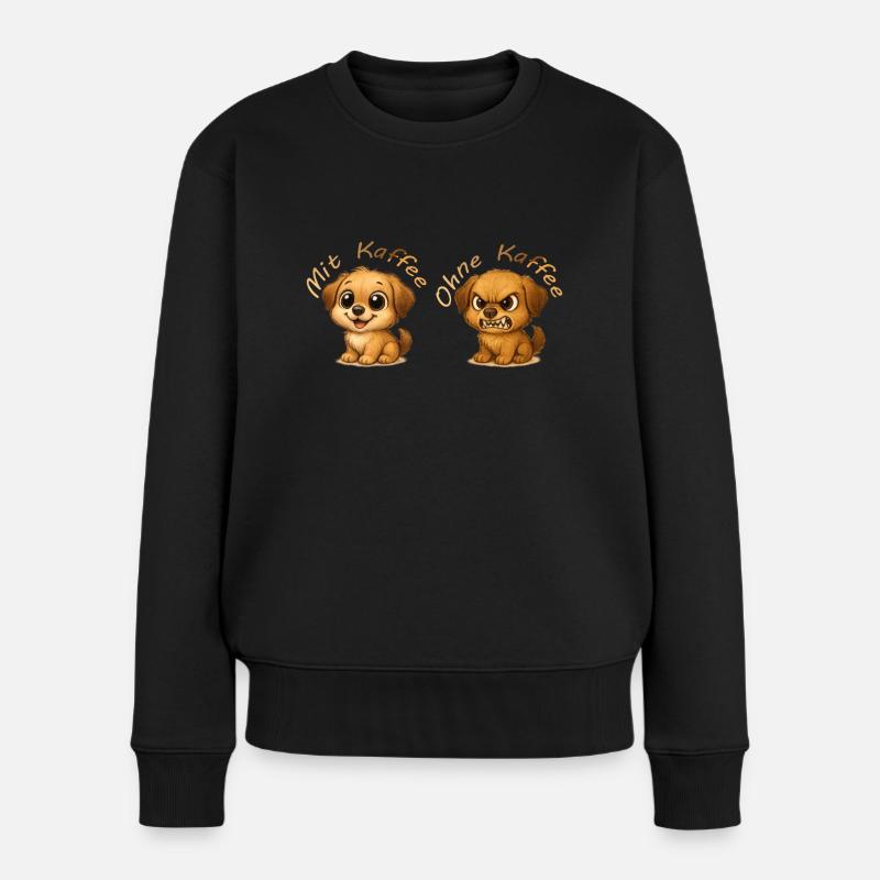 Mit Kaffee ohne Kaffee - Frauen Premium Bio Pullover - Schwarz