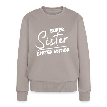 Tolle Schwester. - Frauen Premium Bio Pullover - Taupe - Vorne - Julia (174cm)