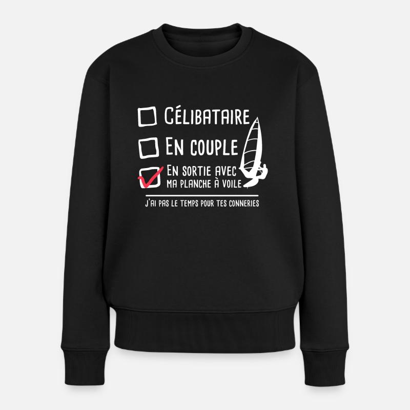 Planche à voile humour sport passion cadeau - Pull Premium bio Femme - noir