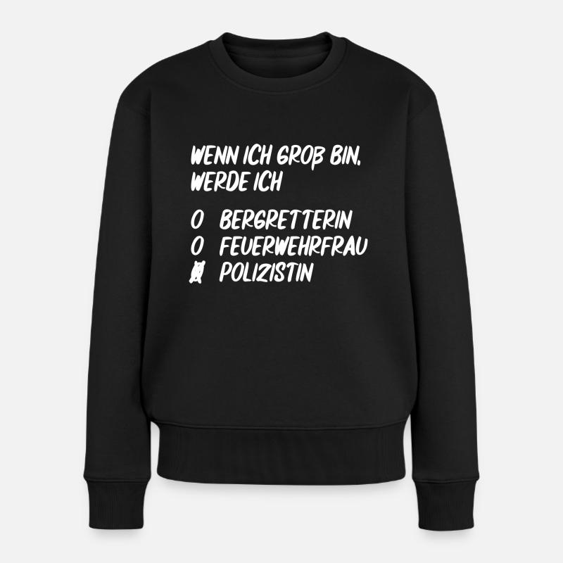 Ich werde Polizistin - Frauen Premium Bio Pullover - Schwarz