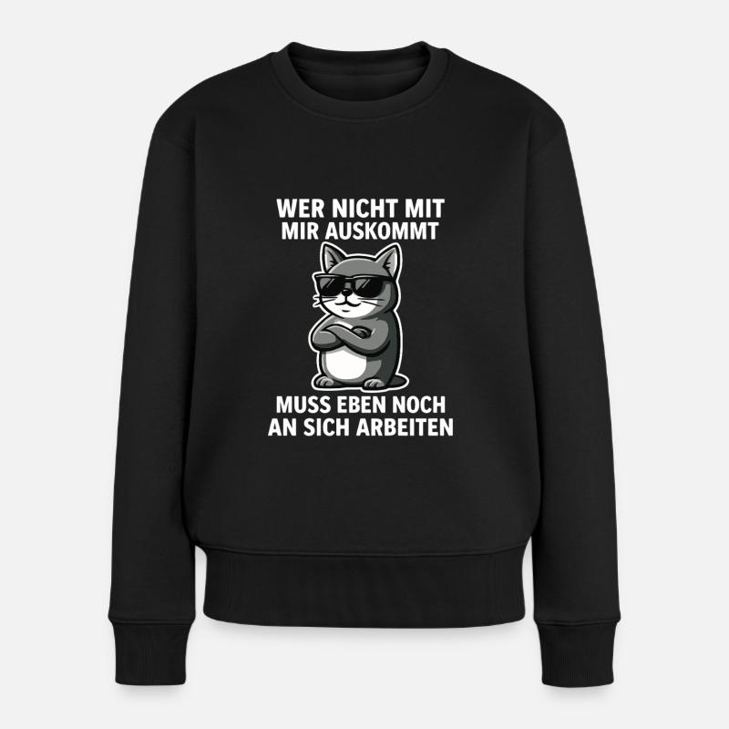Coole Katze Spruch - Frauen Premium Bio Pullover - Schwarz