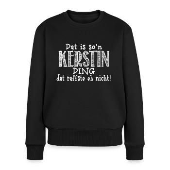 Kerstin - Frauen Premium Bio Pullover - Schwarz - Vorne - Julia (174cm)
