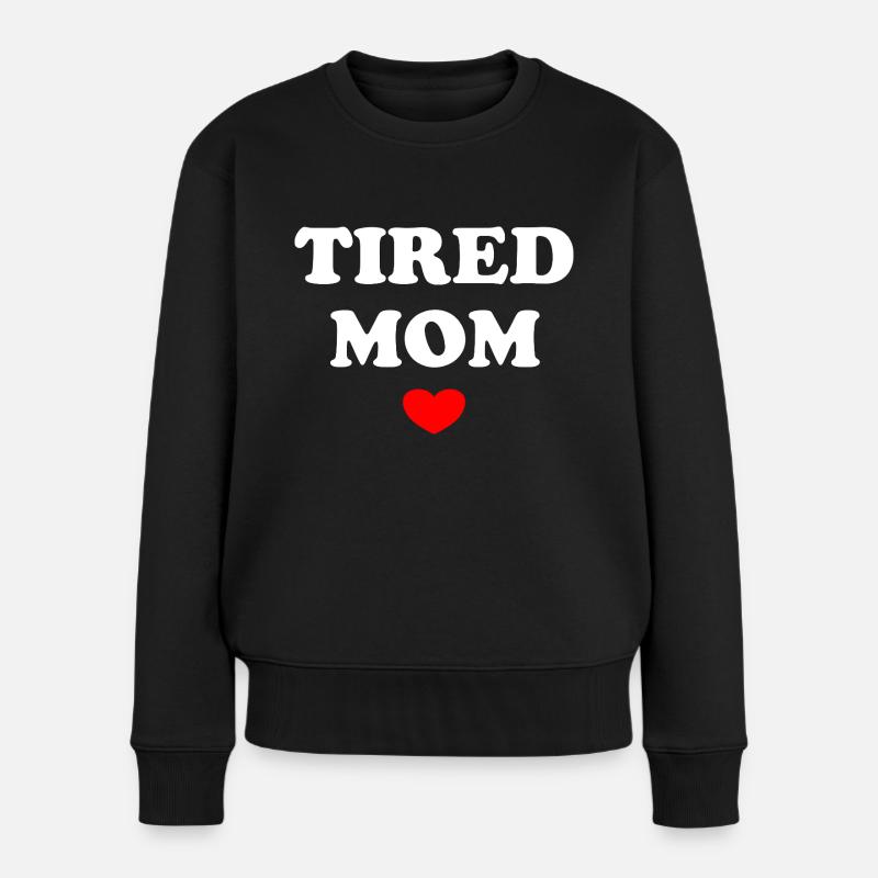 Maman fatiguée - Pull Premium bio Femme - noir