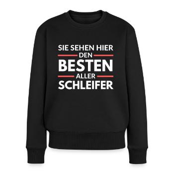 Sie sehen hier den Besten aller Schleifer - Frauen Premium Bio Pullover - Schwarz - Vorne - Julia (174cm)