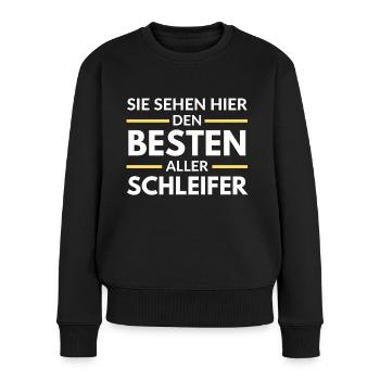 Sie sehen hier den Besten aller Schleifer - Frauen Premium Bio Pullover - Schwarz - Vorne - Julia (174cm)