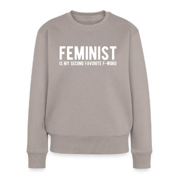 Feminist F-Word - Frauen Premium Bio Pullover - Taupe - Vorne - Julia (174cm)