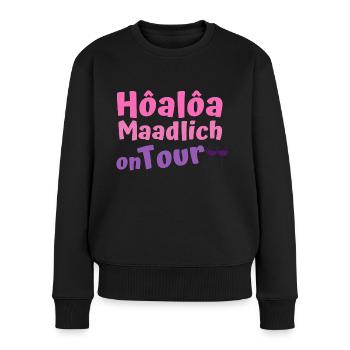 Hoaloa Maadlich on tour Hohenlohe Mädels Frauen - Frauen Premium Bio Pullover - Schwarz - Vorne - Julia (174cm)